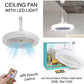 CEILING FAN WITH LED LIGHT SIZE: 25*11CM